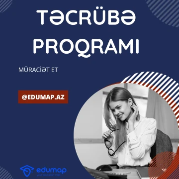 Təcrübə Proqramı - Yeni Məzunlar üçün İmkan!