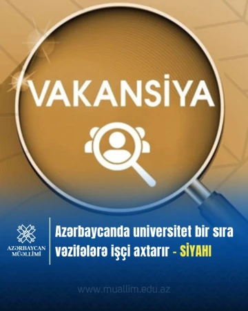 Azərbaycan Dövlət Pedaqoji Universiteti (ADPU) bir sıra vəzifələrə işçi axtarır.