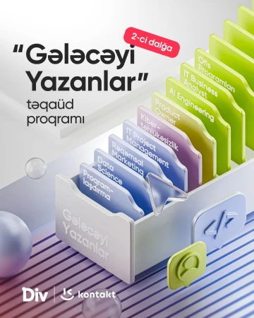 “Gələcəyi Yazanlar” təqaüd proqramının 2-ci dalğasına qeydiyyat başladı!