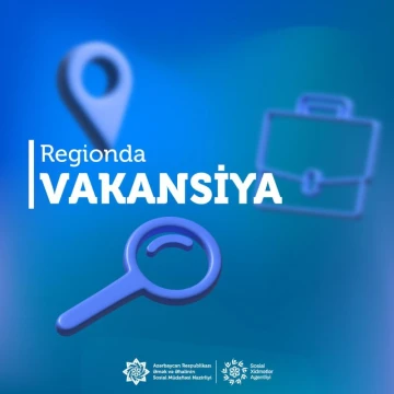 Sosial Xidmətlər Agentliyində "Loqoped" vakansiyası çərçivəsində yeni əməkdaş axtarışındayı