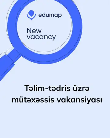 Təlim-tədris üzrə mütəxəssis vakansiyası