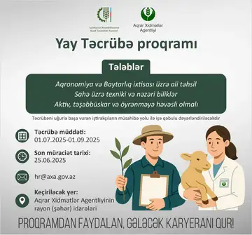 Aqrar Xidmətlər Agentliyi Yay Təcrübə Proqramı təşkil edir