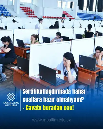 Sertifikatlaşdırmada hansı suallara hazır olmalıyam? – Cavabı buradan oxu!