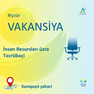 İnsan Resursları üzrə Təcrübəçi vakansiyası