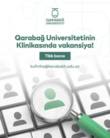 Qarabağ Universitetinin Klinikası Tibb bacısı vakansiyası elan edir