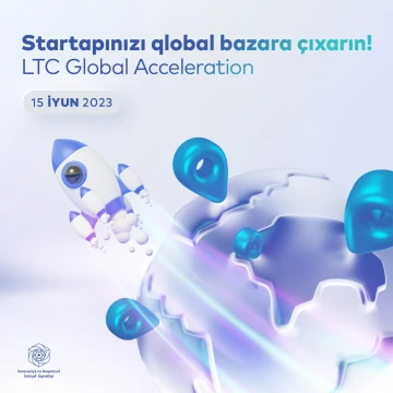 “LTC Acceleration” proqramına qeydiyyat başlayıb