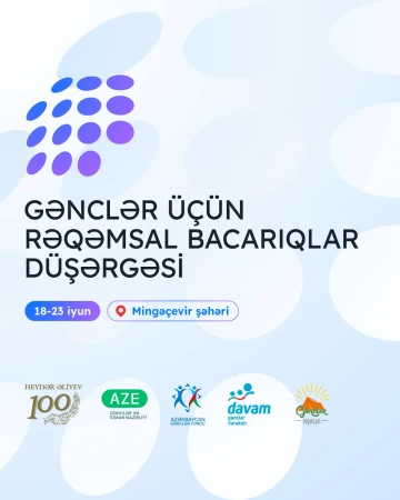 "Gənclər üçün Rəqəmsal Bacarıqlar Düşərgəsi"