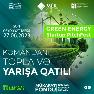 "Green Energy" Startup PitchFest üçün qeydiyyat mərhələsi başladı