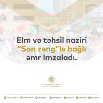 Sabah məktəblərdə “Son zəng”dir