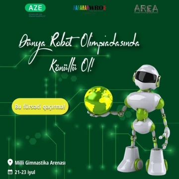 Dünya Robot Olimpiadasında könüllü ol