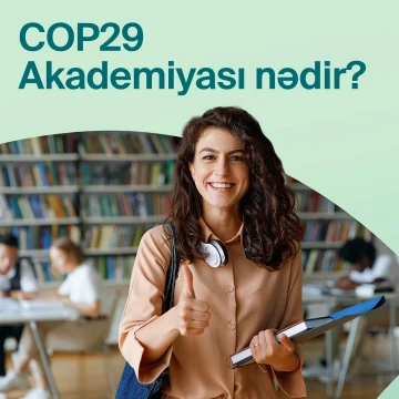COP29 Akademiyası fəaliyyətə başladı