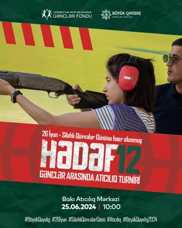 "Hədəf12" gənclər arasında atıcılıq turniri keçiriləcək