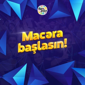 YAY FEST 2024 üçün qeydiyyat başladı!