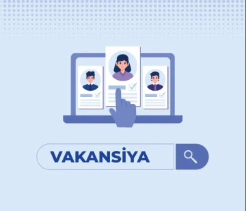 İnsan Resusrsları üzrə mütəxəssis vakansiyası