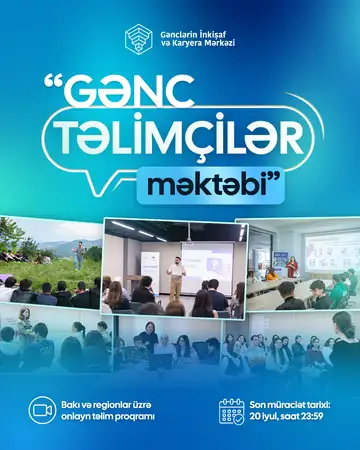 Təlimçiliyə marağı olan gənclərin nəzərinə! “Gənc Təlimçilər Məktəbi”nə qeydiyyat başladı (ÖDƏNİŞSİZ)