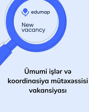 Ümumi işlər və koordinasiya mütəxəssisi vakansiyası