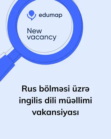 Rus bölməsi üzrə ingilis dili müəllimi vakansiyası