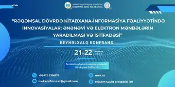 Mərkəzi Elmi Kitabxana beynəlxalq elmi konfrans təşkil edir