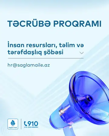 Sağlam Ailə HR şöbəsində təcrübə proqramı 