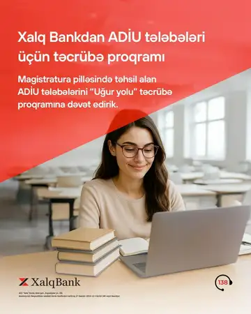 Xalq Bank ADİU tələbələri üçün xüsusi təcrübə proqramı elan edir