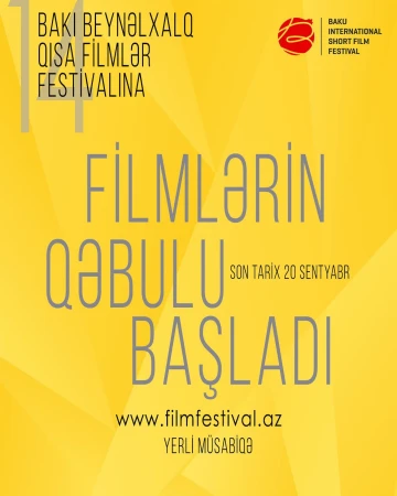 14-cü Bakı Beynəlxalq Qısa Filmlər Festivalına film qəbulu başladı