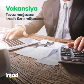 "Kredit üzrə mütəxəssis" vakansiyası