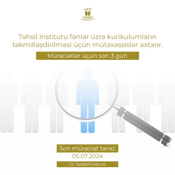 Təhsil İnstitutu aşağıdakı fənlər üzrə kurikulumların təkmilləşdirilməsi üçün mütəxəssislər axtarır