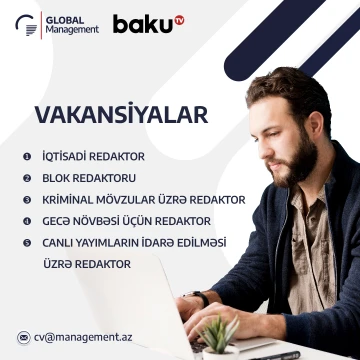 Baku TV-də Redaktor (bir neçə sahə üzrə) vakansiyası