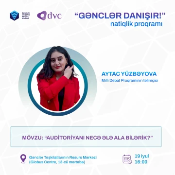 “Gənclər danışır!” natiqlik proqramı (Pulsuz)