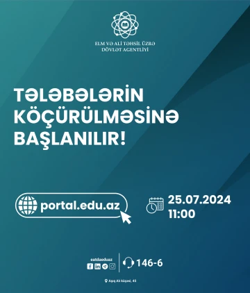 Bu gündən tələbələrin köçürülməsinə başlanılır