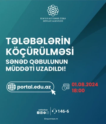 Tələbələrin köçürülməsi üçün elektron sənəd qəbulunun müddəti uzadıldı