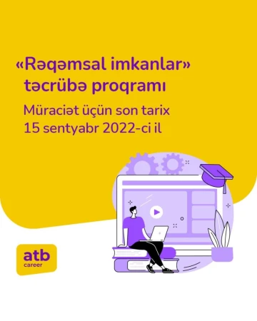 “Rəqəmsal imkanlar” adlı təcrübə proqramı