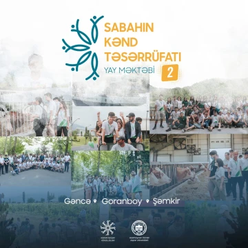 "Sabahın Kənd Təsərrüfatı 2" Yay Məktəbi layihəsinə start verilir
