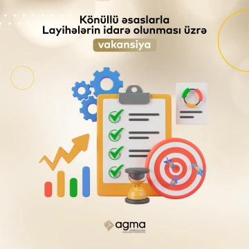 Könüllü əsaslarla Layihələrin idarə olunması üzrə vakansiya
