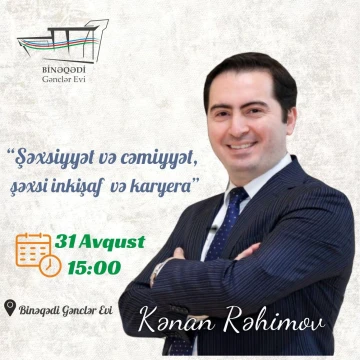 "Şəxsiyyət və cəmiyyət, şəxsi inkişaf və karyera" mövzusunda təlim keçiriləcək