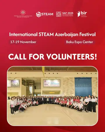 Become a Volunteer at the International STEAM Azerbaijan Festival 2025