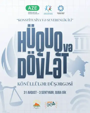 “Hüquq və Dövlət” Könüllülər Düşərgəsi 