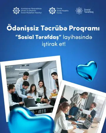 “Sosial Tərəfdaş” layihəsi çərçivəsində ödənişsiz təcrübə proqramı