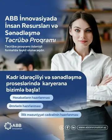 ABB Innovasiyada İnsan Resursları və Sənədləşmə Təcrübə Proqramı