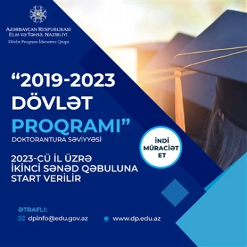 Dövlət Proqramı çərçivəsində Xaricdə Doktorantura Təhsilinə start verilir