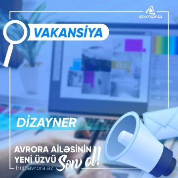 “Dizayner” vəzifəsi üzrə vakansiya