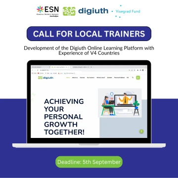 ESN Azerbaijan - Call for Local Trainers for "Development of the Digiuth Online Learning Platform with Experience of V4 Countries" Project