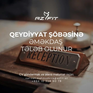 Qeydiyyat şöbəsi üçün əməkdaş tələb olunur!