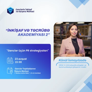PR və kommunikasiya sahəsində karyera qurmaq istəyən gənclərin nəzərinə