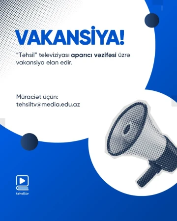 Təhsil TV sizi əməkdaşlığa dəvət edir!