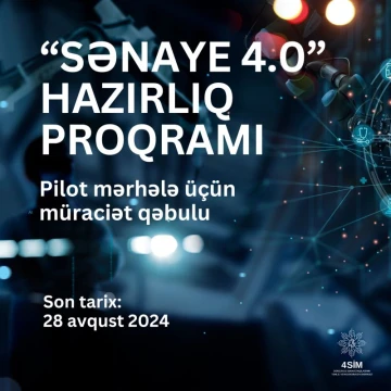 “Sənaye 4.0 Hazırlıq Proqramı” (S4HP) çərçivəsində tərəfdaş şirkətlərlə əməkdaşlıq üçün müraciət qəbuluna start verilir