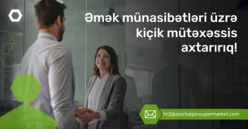 "Əmək münasibətləri üzrə kiçik mütəxəssis" vakansiyası