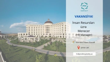 "İnsan Resursları üzrə Menecer" (HR Manager) vakansiyası
