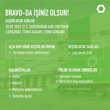 BRAVO SİZLƏRİ AÇIQ QAPI GÜNLƏRİNƏ DƏVƏT EDİR!