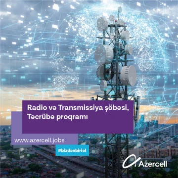 Azercell Təcrübə proqramına qoşul!